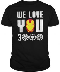 We Love You 3000 T-Shirt