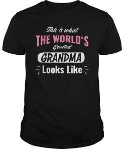 What World's Greatest Grandma Looks Like Mothers Day Shirt