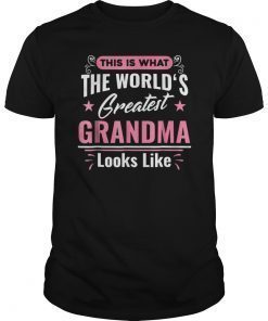 What World's Greatest Grandma Looks Like Mothers Day T-Shirt