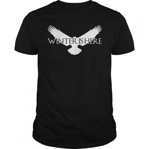 Winter Is Here T-Shirt White Raven