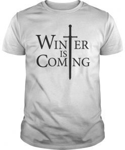 Winter is coming unisex shirt