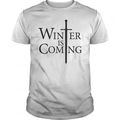 Winter is coming unisex shirt