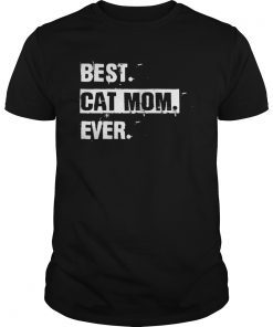 Womens Best Cat Mom Ever Pet Gift T-Shirt