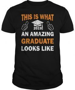 2019 Funny Amazing Graduate Graduation T-Shirt