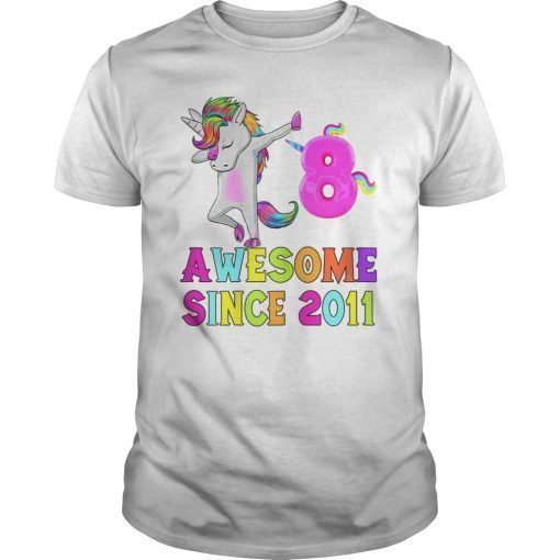 8 Little Girls And Awesome Since 2011 Unicorn Dabbing Shirt