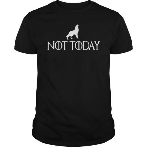 Arya Not Today Little Wolf T-Shirt