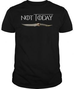 Arya Stark Not Today Shirt Game Of Thrones