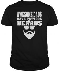 Awesome Dads have Tattoos And Beards Vintage father's day T-Shirt
