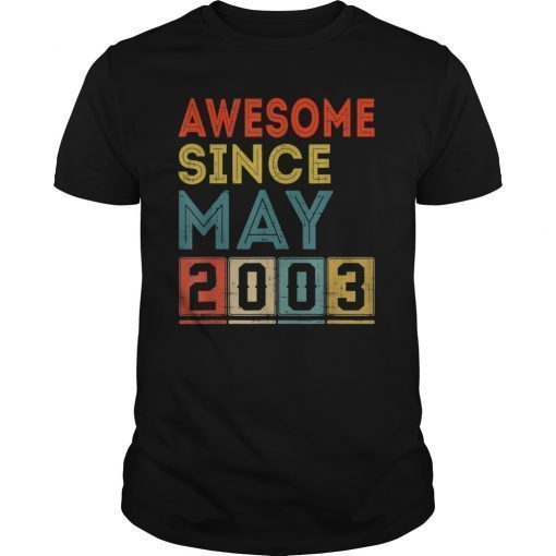 Awesome Since May 2003 T-Shirt Vintage 16th Birthday gift