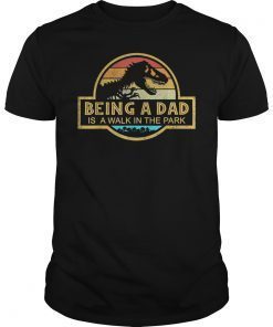 Being A Dad Is A Walk In The Park T-Shirt Dad Retro Sunset