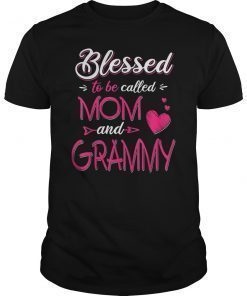 Blessed To Be Called Mom And Grammy T Shirt Grammy T Shirt