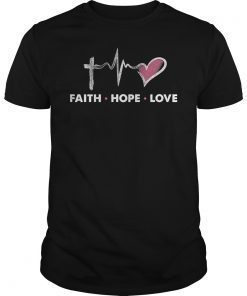 Christian T-Shirt Faith Hope Love