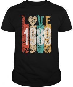 Classic Love 1989 Best Year Cool Perfect Gift Special Legend T-Shirt
