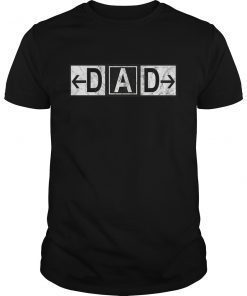DAD Airport Taxiway Sign Pilot Father's Day 2019 Vintage B&W T-Shirts