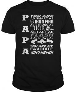 DAD You Are My Favorite Superhero Tee Shirts