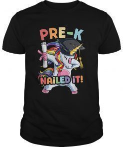 Dabbing Unicorn Pre-K Graduate Graduation 2019 Nailed It Dab T-Shirt