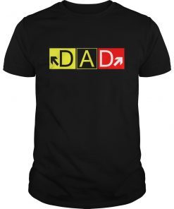 Dad Airport Taxiway Sign Pilot For Father's day gift T-Shirts