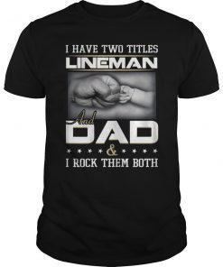 Dad Lineman Tshirt Quote Design For Men