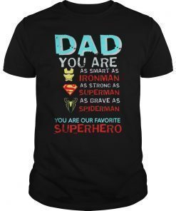 Dad is my superhero extraordinary apparel perfect gift T-Shirt