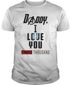 Daddy I Love You Three Thousand for Baby Onesie Shirt
