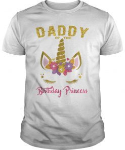 Daddy of the Birthday Princess Unicorn Girl Matching TShirt