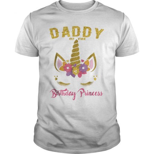 Daddy of the Birthday Princess Unicorn Girl Matching TShirt