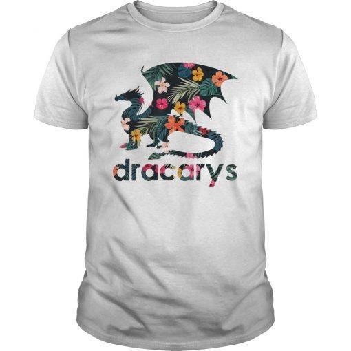 Dragons Lover Dracarys T-Shirt