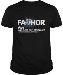 Fa-Thor Like Dad just Cooler hero t shirts from sons