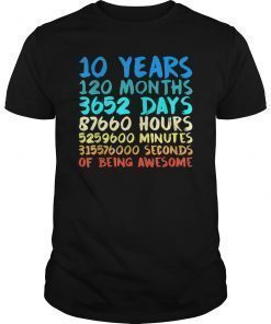 Funny 10th Birthday ten B-Day T-Shirt Gift Month Weeks Days