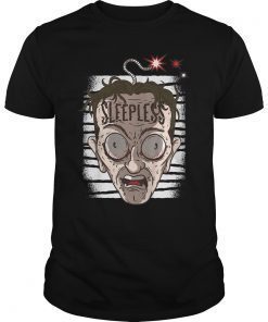 Funny Sleepless Nights Shirt Gift For Never Sleeper T-Shirt