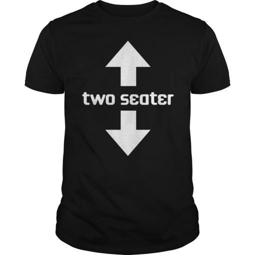 Funny Two Seater Arrow Dad Joke Tee Shirt