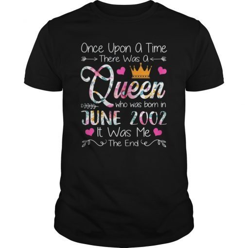 Girls 17th Birthday Queen June 2002 Shirt Queen Birthday