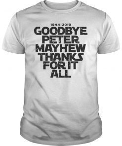 Goodbye Peter Maythew Thank For It All T-Shirt