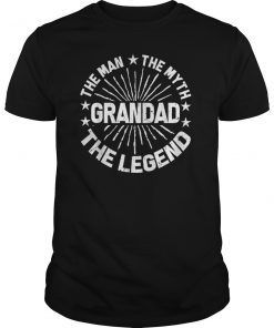 Grandad The Man Myth Legend Shirt Fathers Day Gift Dad Papa
