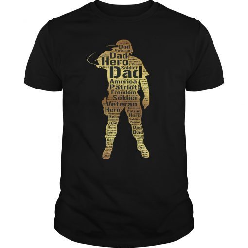 Handsome Hero Veteran Dad T-Shirt Best Gift Ever T-Shirt