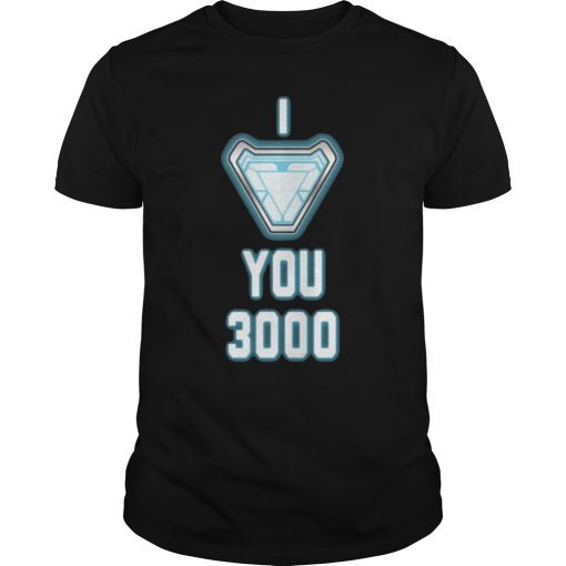 I love you 3000 gifts T-Shirt
