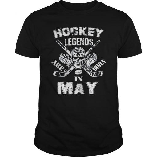 Ice Hockey Legends Are Born In May. Birthday T-Shirt
