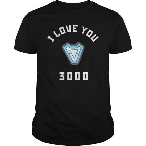 Iron Man I Love You 3000 T-Shirt