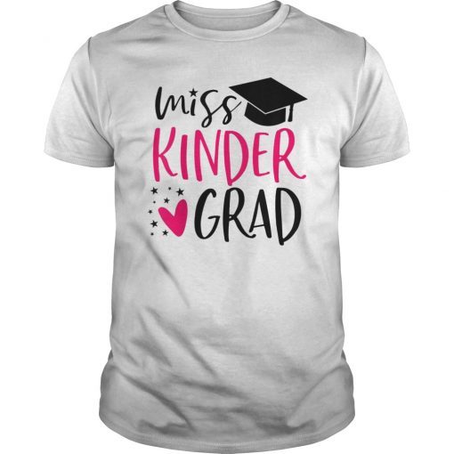 Kids Kindergarten Graduation Shirt for Girl Miss Kinder Grad