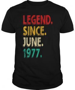 Legend Since June 1977 42nd Birthday 42 Years Old T-Shirt