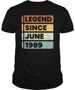 Legend Since June 1989 30th Birthday Gift Retro Vintage T-Shirt