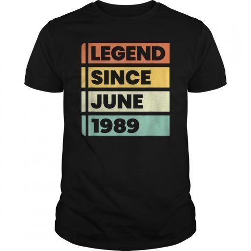 Legend Since June 1989 30th Birthday Gift Retro Vintage T-Shirt