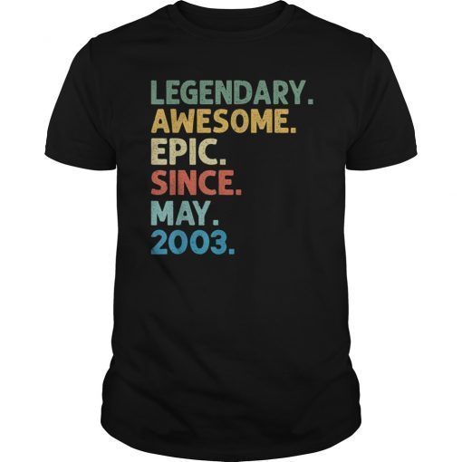 Legendary Awesome Epic- Since May 2003 16 Years Old Tee