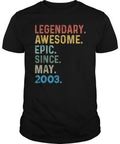 Legendary Awesome Epic Since May 2003 16 Years Old Tshirt
