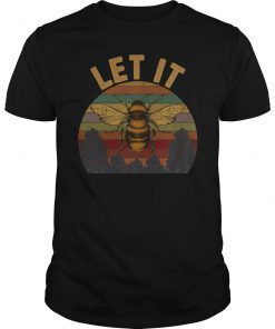 Let It Bee Vintage Beekeeper Shirt