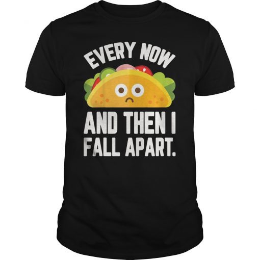 Lucifer Ella Lopez Every Now And Then I Fall Apart Funny Shirt