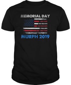 Memorial Day Murph T-Shirt 2019 Workout Shirt