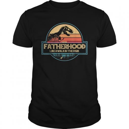 Mens Fatherhood Like A Walk In The Park T-Shirt Dad Retro Sunset