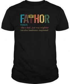 Mens Fathor Like A Dad Just Way Mightier See Also Tee Shirt