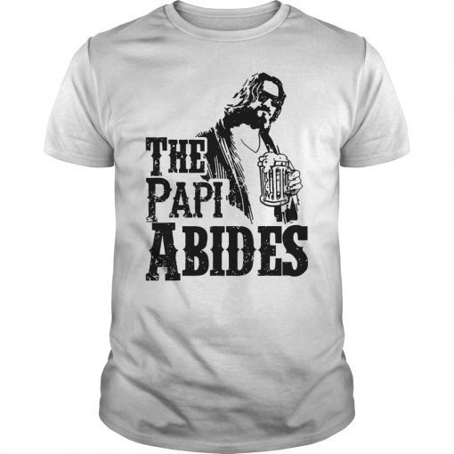 Mens Mens The-papi-abides Shirt father's day gift